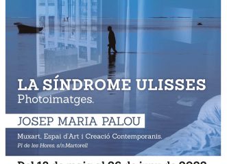 Inauguració “La síndrome Ulisses” de Josep M. Palou (DIM 2022)